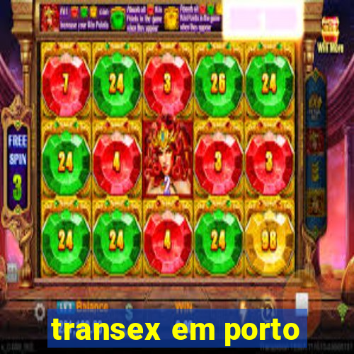 transex em porto